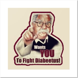 wants you to fight diabeetus! Posters and Art